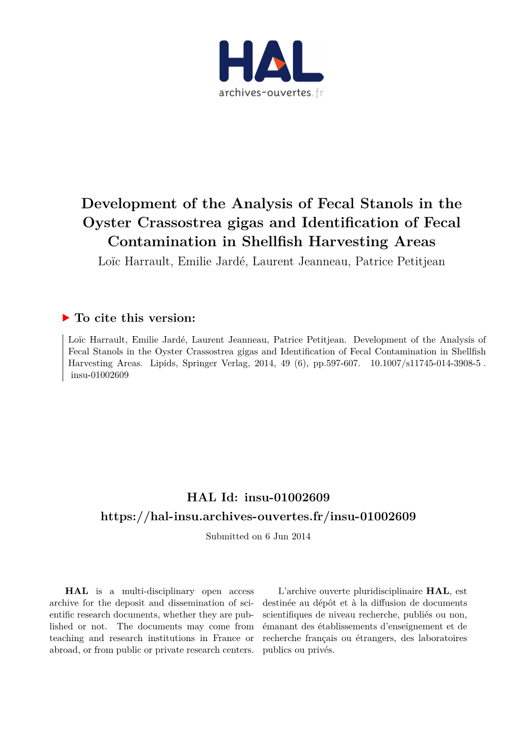 Development of the Analysis of Fecal Stanols in the Oyster Crassostrea Gigas and Identification of Fecal Contamination in Shellf