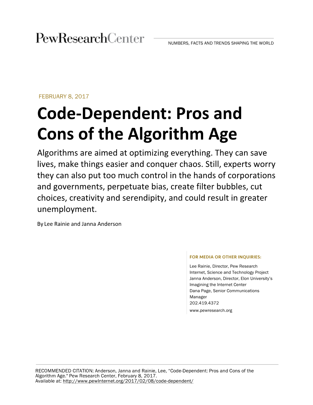 Code-‐Dependent: Pros and Cons of the Algorithm