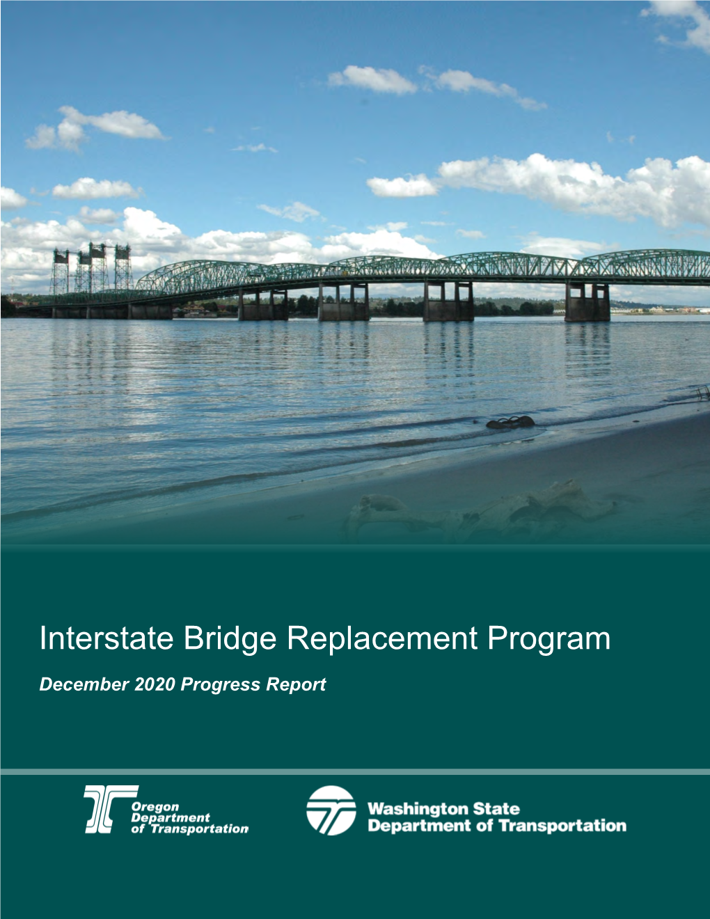 Interstate Bridge Replacement Program: December 2020 Progress