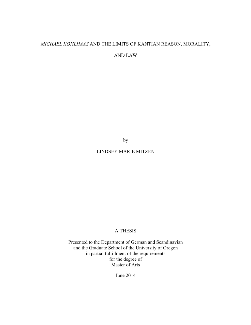 Michael Kohlhaas and the Limits of Kantian Reason, Morality