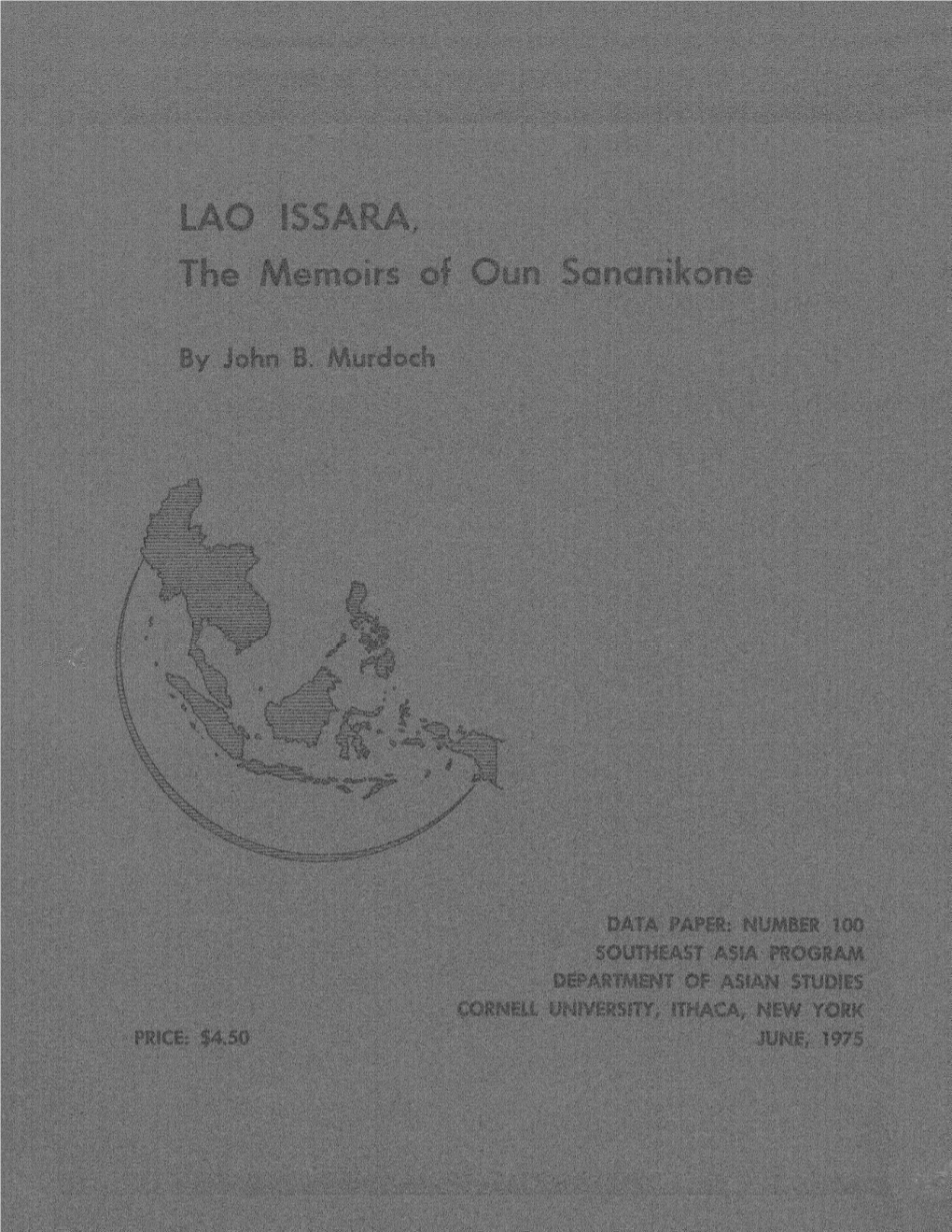 Loa Issara, the Memoirs of Oun Sananikone