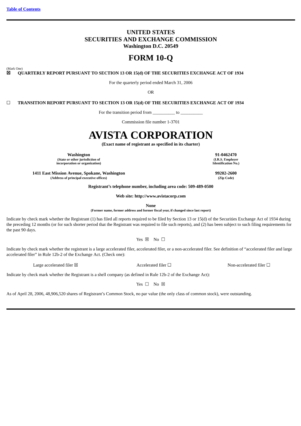 AVISTA CORPORATION (Exact Name of Registrant As Specified in Its Charter)