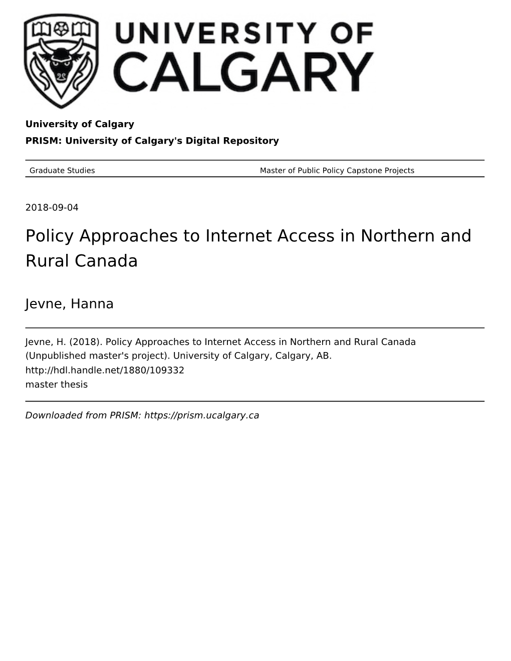 Policy Approaches to Internet Access in Northern and Rural Canada