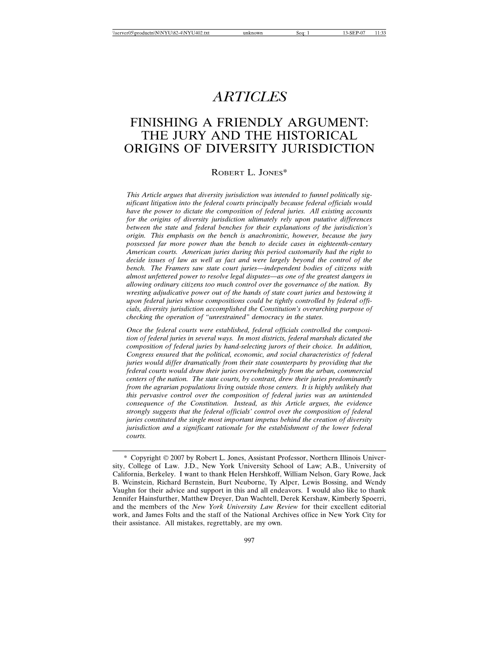 Articles Finishing a Friendly Argument: the Jury and the Historical Origins of Diversity Jurisdiction