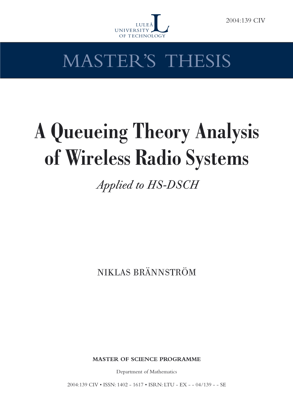 A Queueing Theory Analysis of Wireless Radio Systems Applied to HS-DSCH