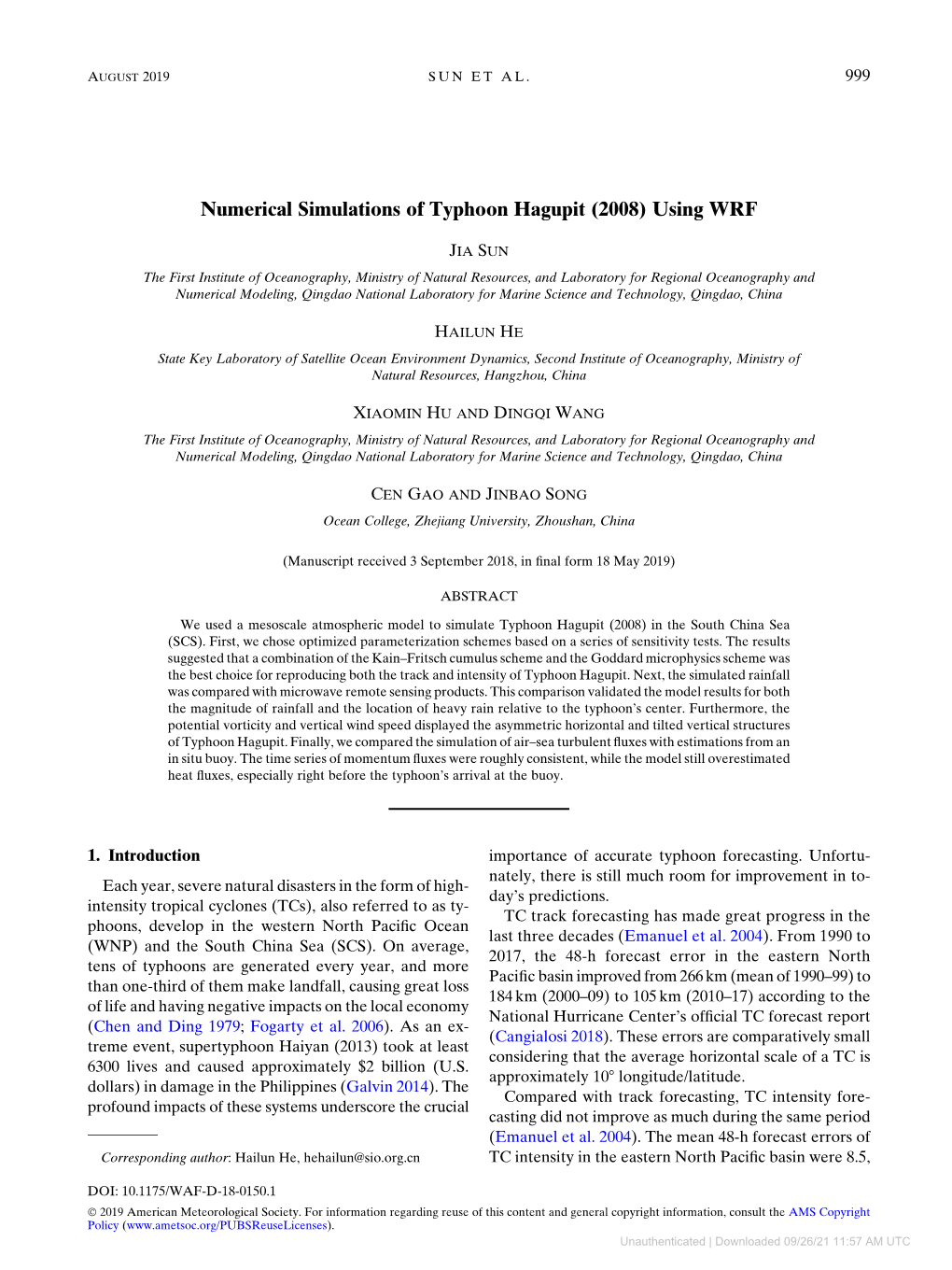 Numerical Simulations of Typhoon Hagupit (2008) Using WRF