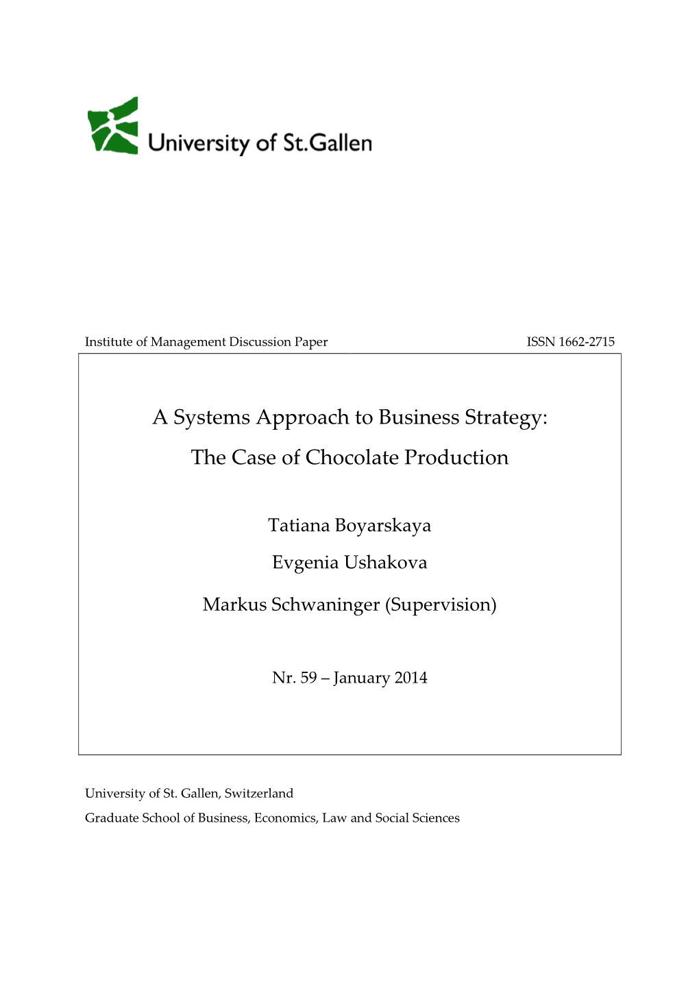 A Systems Approach to Business Strategy: the Case of Chocolate Production