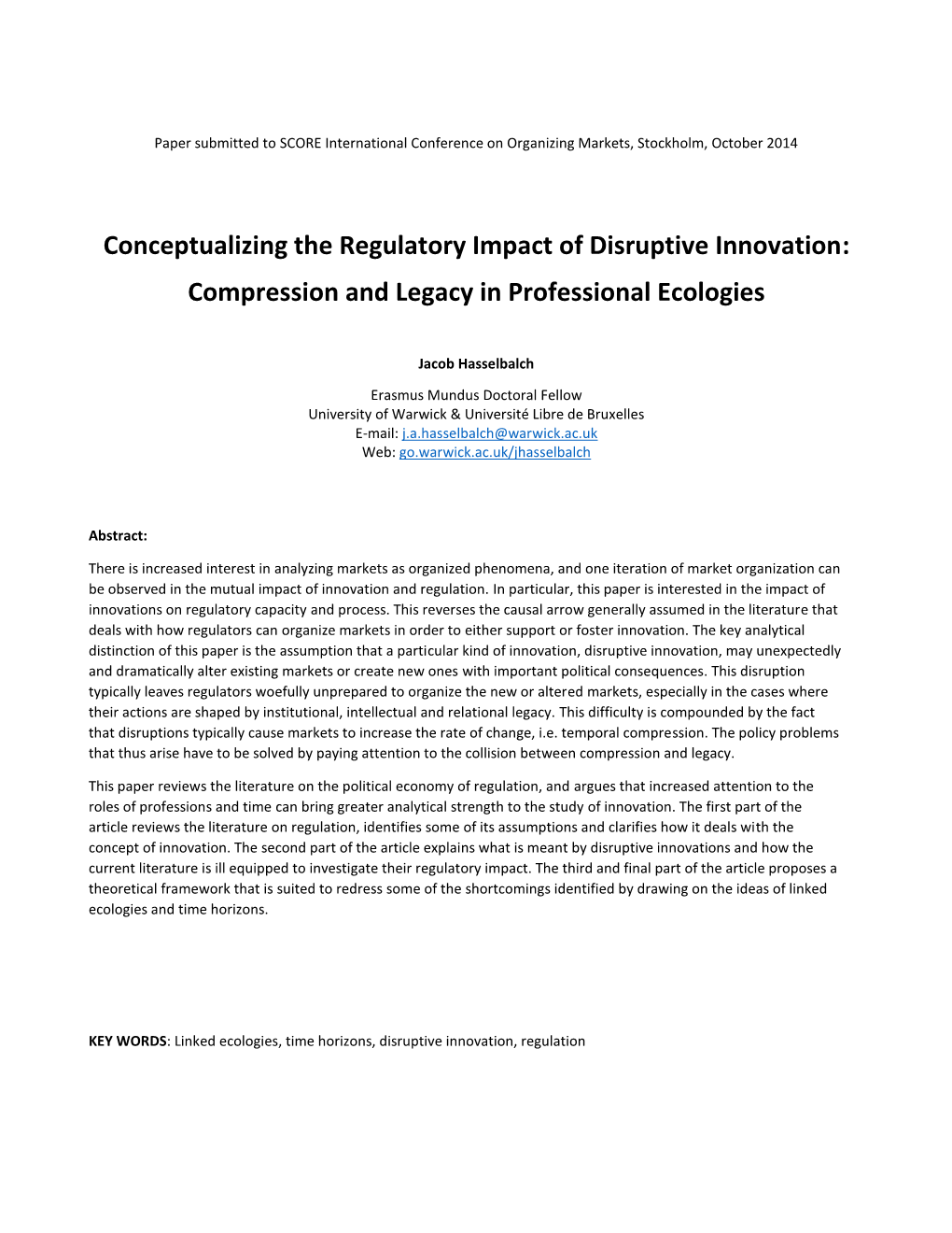 Conceptualizing the Regulatory Impact of Disruptive Innovation: Compression and Legacy in Professional Ecologies