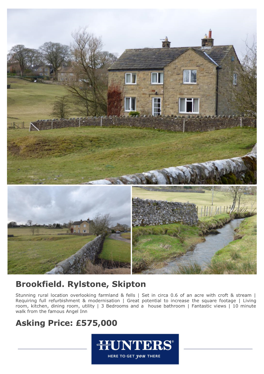 Brookfield. Rylstone, Skipton Asking Price: £575,000