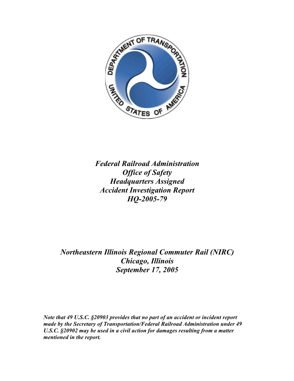 Federal Railroad Administration Office of Safety Headquarters Assigned Accident Investigation Report HQ-2005-79