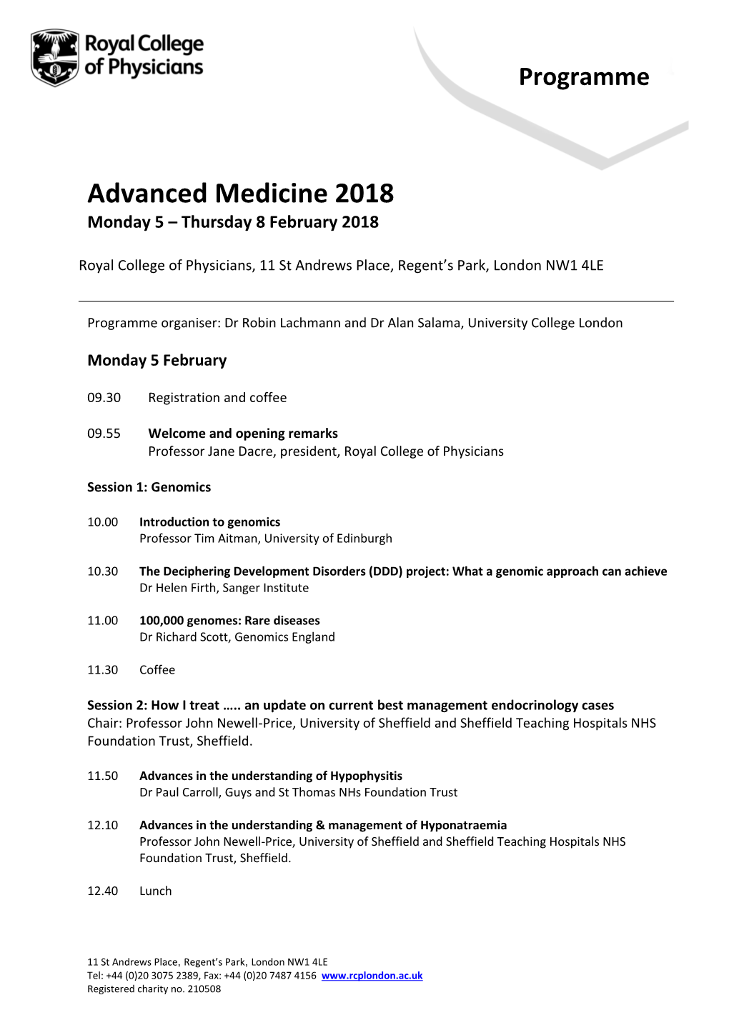 Advanced Medicine 2018 Monday 5 – Thursday 8 February 2018