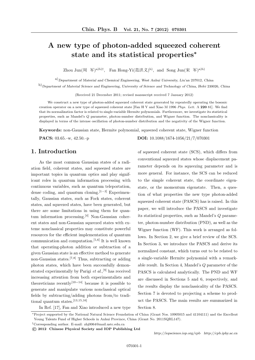 A New Type of Photon-Added Squeezed Coherent State and Its Statistical Properties∗