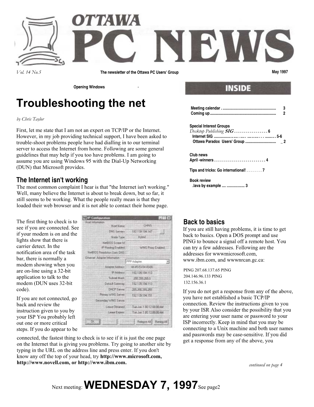 Troubleshooting the Net Next Meeting: WEDNESDAY 7, 1997See Page2