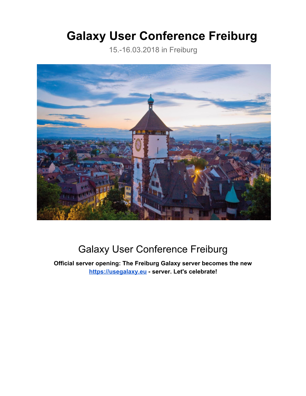 Galaxy User Conference Freiburg March 2018