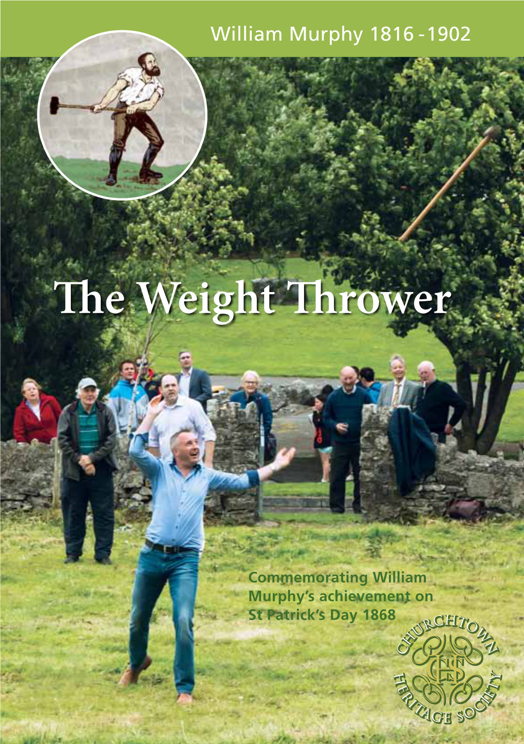 The Weight Thrower