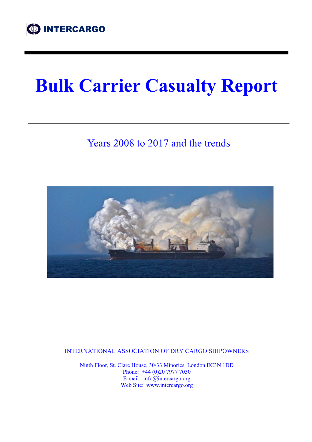 Bulk Carrier Casualty Report 2017