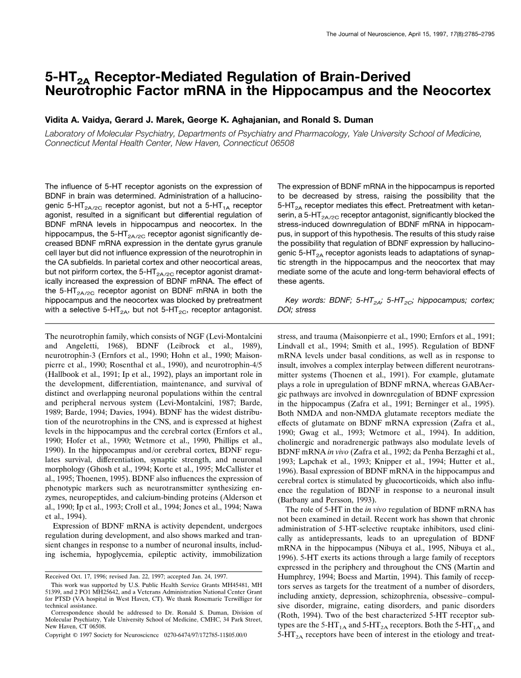 5-HT2A Receptor-Mediated Regulation of Brain-Derived Neurotrophic Factor Mrna in the Hippocampus and the Neocortex