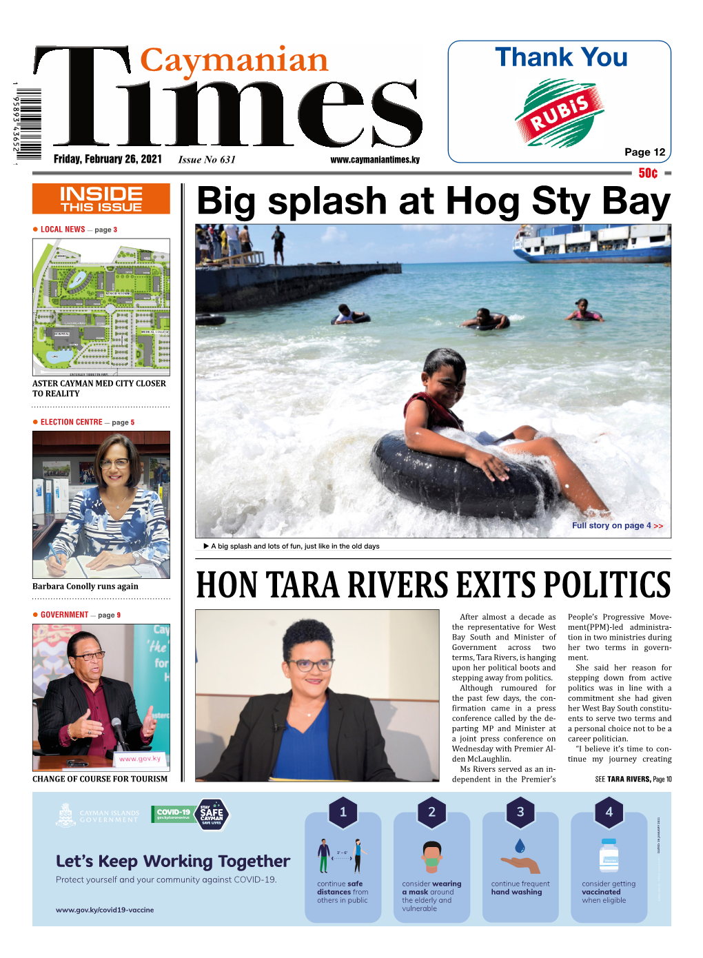 Friday, February 26, 2021 Issue No 631 50¢ INSIDE THIS ISSUE Big Splash at Hog Sty Bay  LOCAL NEWS — Page 3