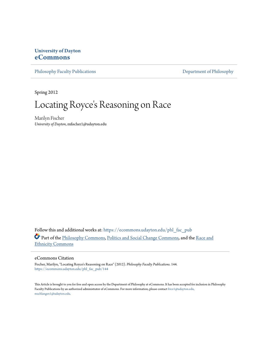 Locating Royce's Reasoning on Race Marilyn Fischer University of Dayton, Mfischer1@Udayton.Edu
