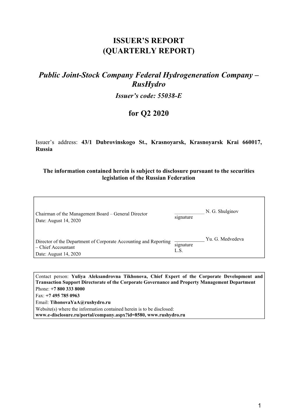 ISSUER's REPORT (QUARTERLY REPORT) Public Joint-Stock Company Federal Hydrogeneration Company – Rushydro for Q2 2020