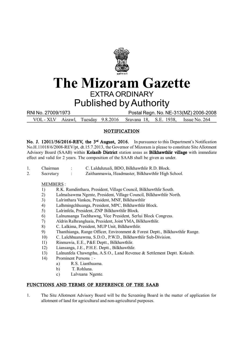 The Mizoram Gazette EXTRA ORDINARY Published by Authority RNI No