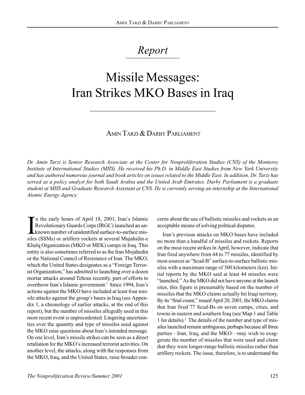 Iran Strikes MKO Bases in Iraq