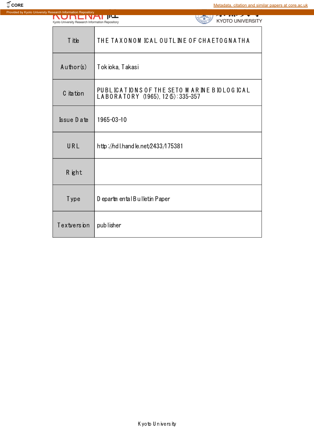 Title the TAXONOMICAL OUTLINE of CHAETOGNATHA Author(S)