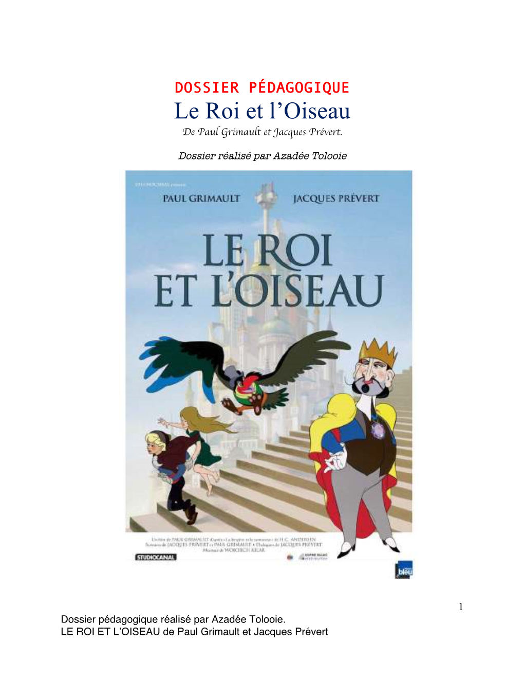 Le Roi Et L'oiseau