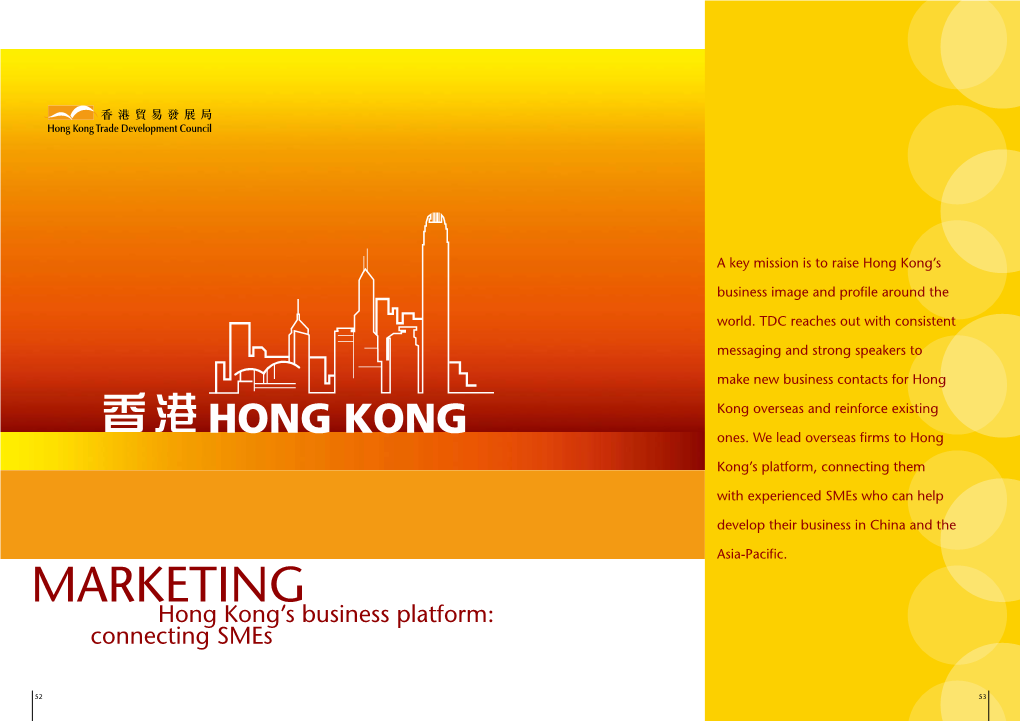 MARKETING Hong Kong’S Business Platform: Connecting Smes