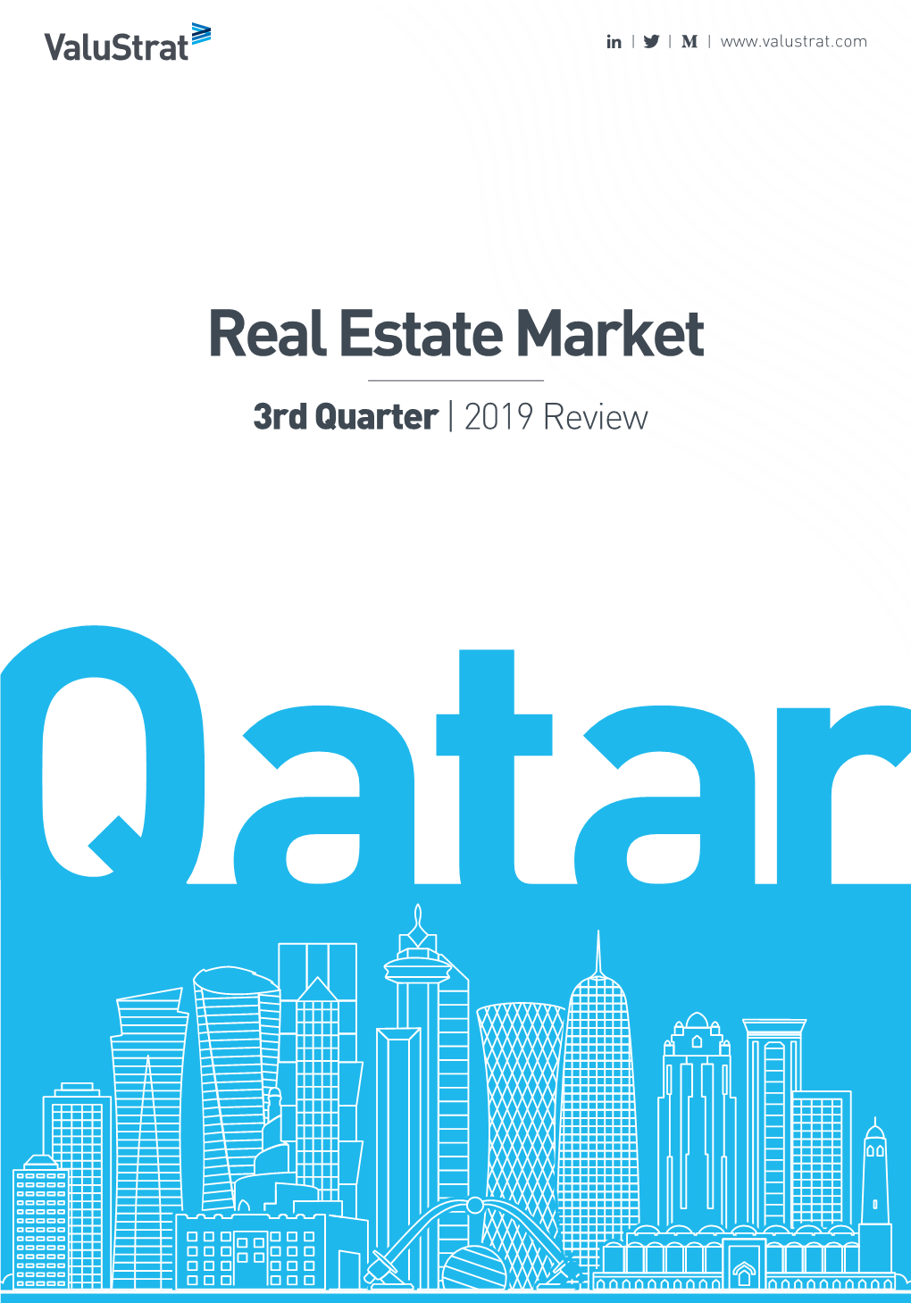 Valustrat Qatar Real Estate Research Q3 2019