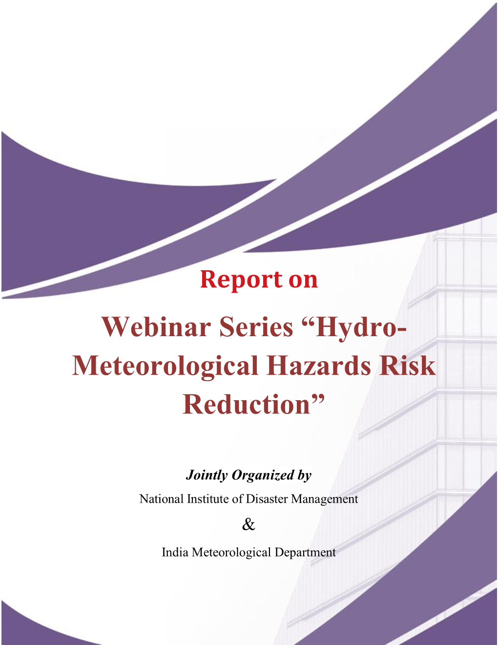 Hydro- Meteorological Hazards Risk Reduction”