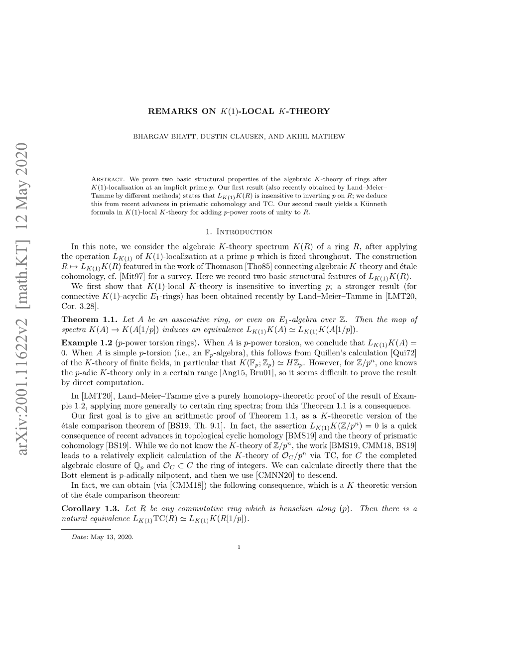 Remarks on K (1)-Local K-Theory