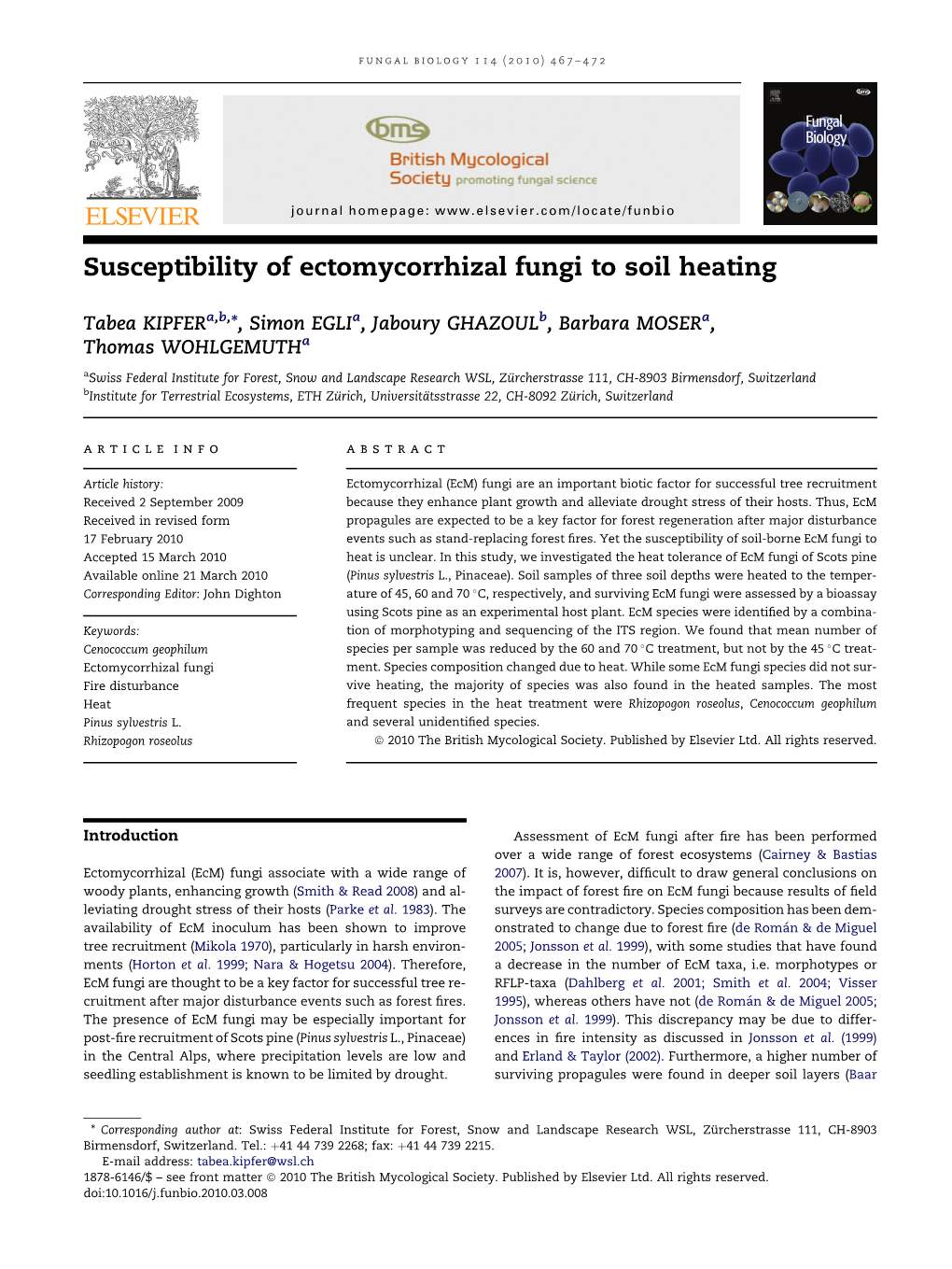 Susceptibility of Ectomycorrhizal Fungi to Soil Heating