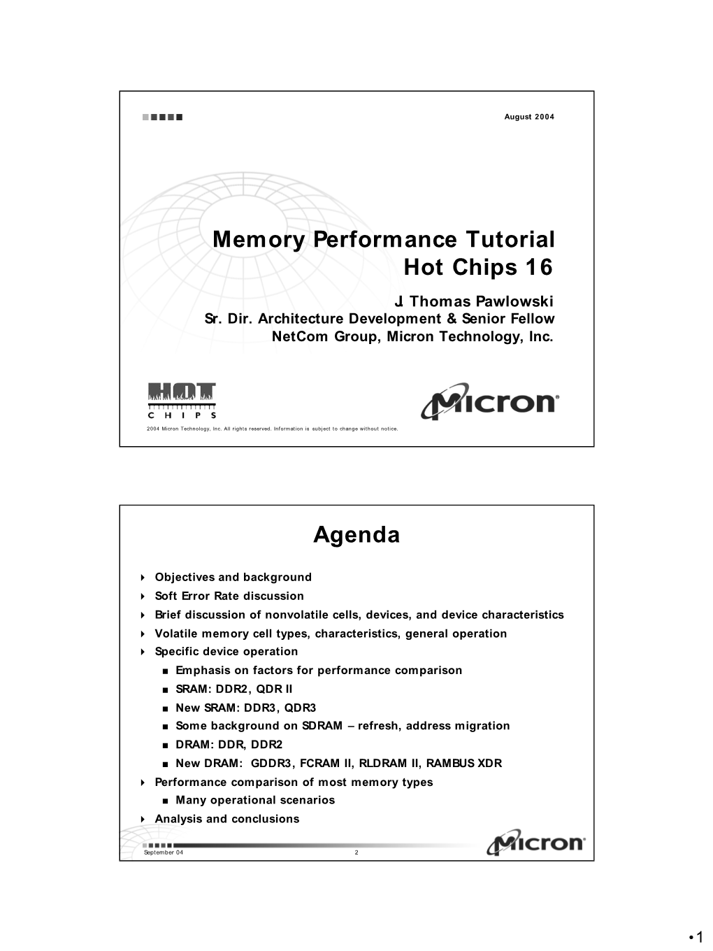 Memory Performance Tutorial Hot Chips 16 Agenda
