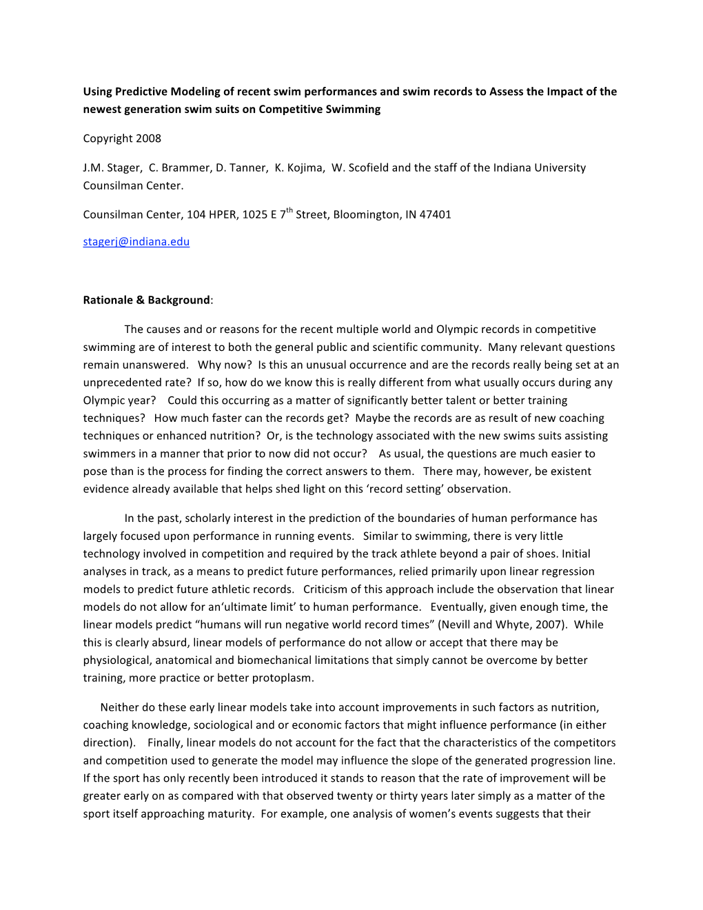 Using Predictive Modeling of Recent Swim Performances and Swim Records to Assess the Impact of the Newest Generation Swim Suits on Competitive Swimming