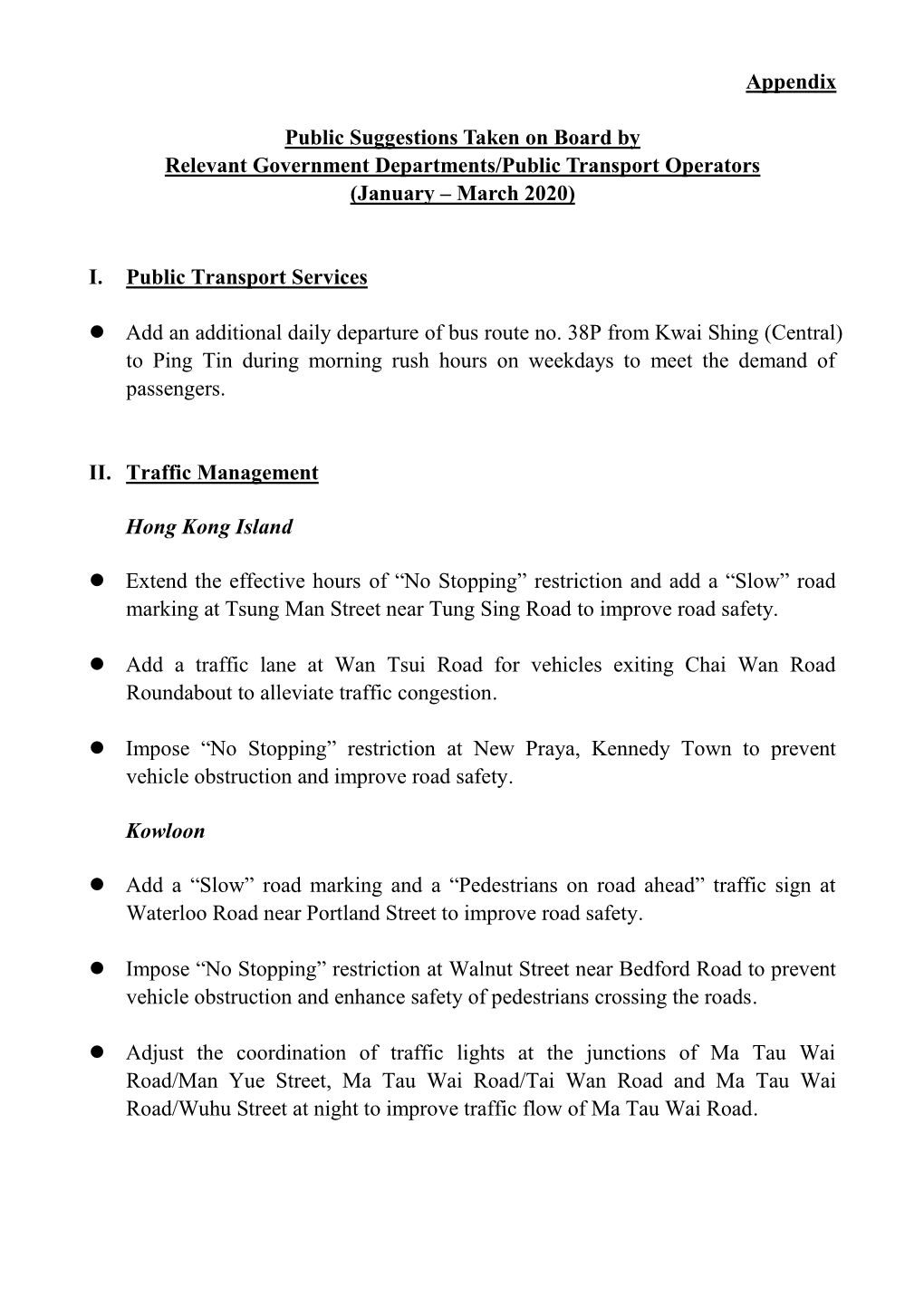 Appendix Public Suggestions Taken on Board by Relevant Government