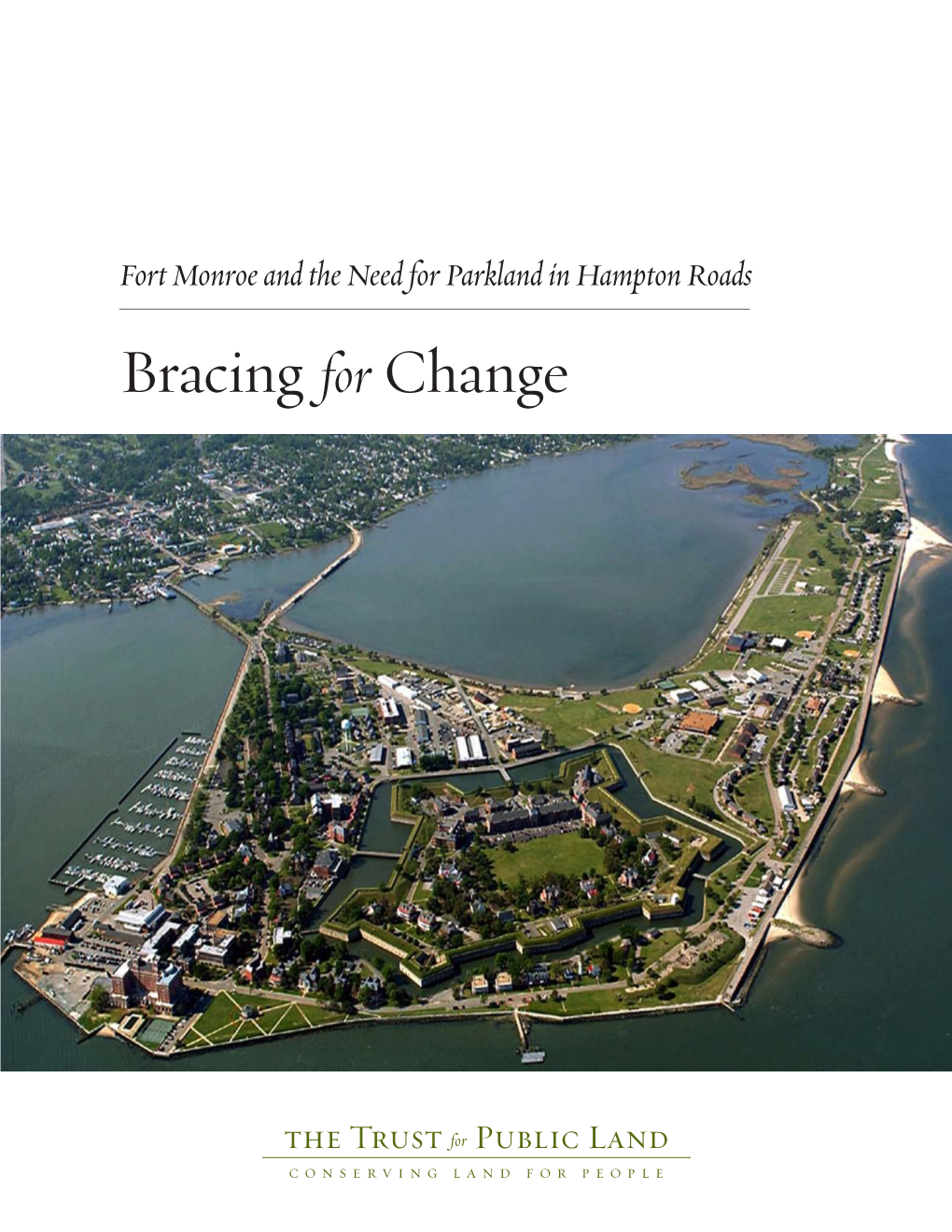 Fort Monroe and the Need for Parkland in Hampton Roads