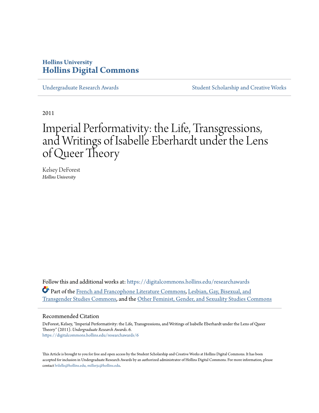 The Life, Transgressions, and Writings of Isabelle Eberhardt Under the Lens of Queer Theory Kelsey Deforest Hollins University