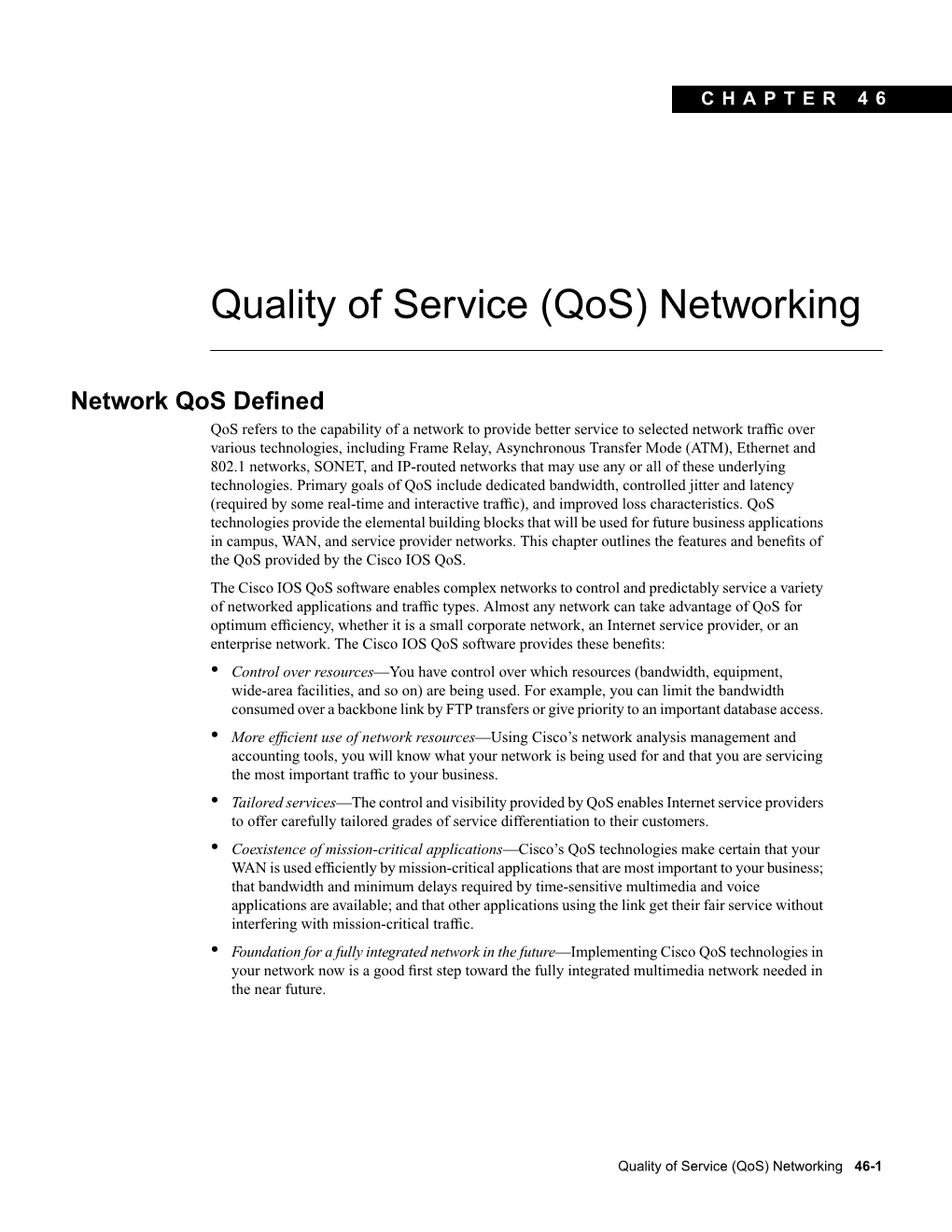 Quality of Service (Qos) Networking