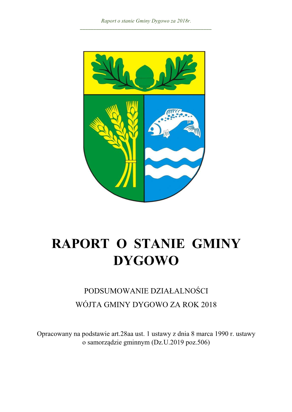 Raport O Stanie Gminy Dygowo Za 2018R