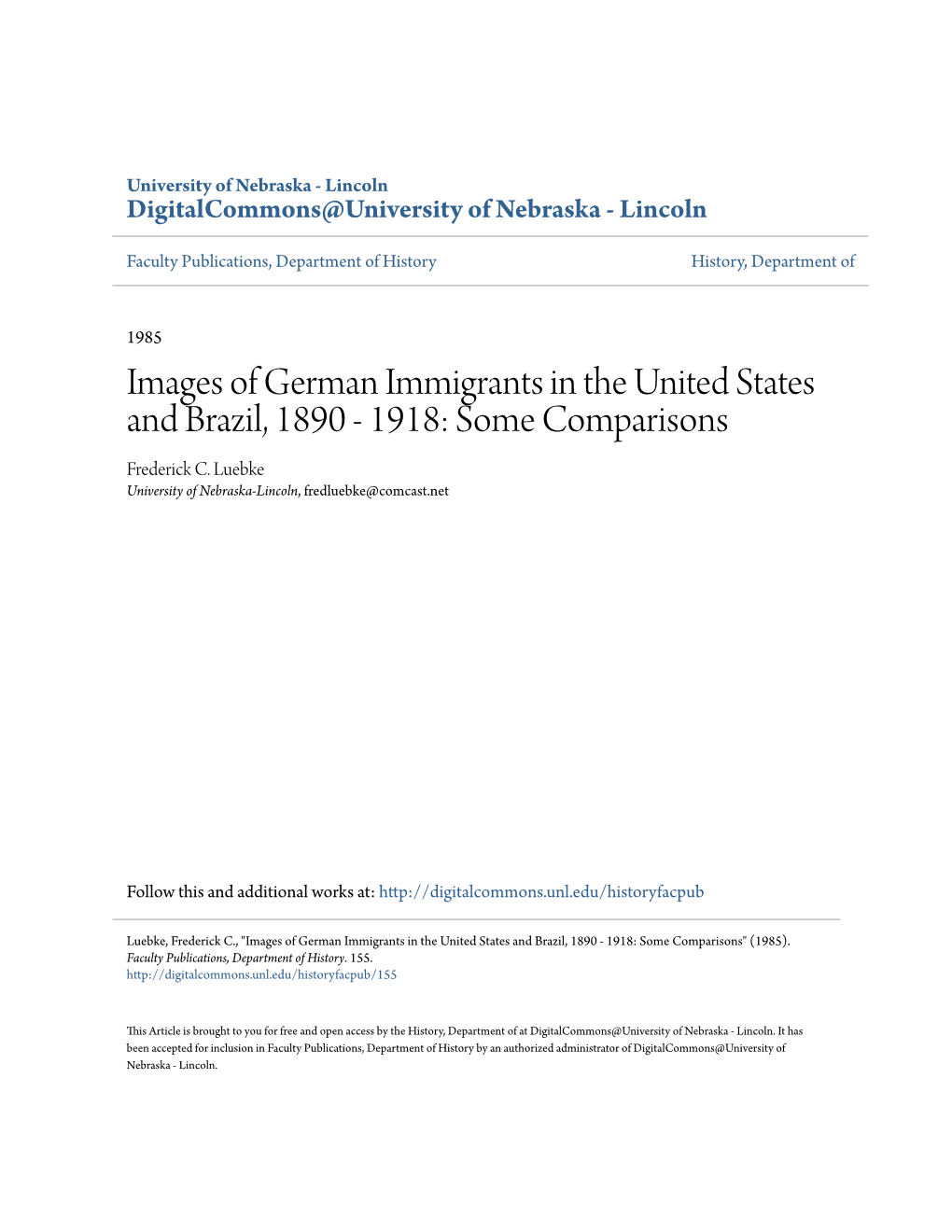 Images of German Immigrants in the United States and Brazil, 1890 - 1918: Some Comparisons Frederick C