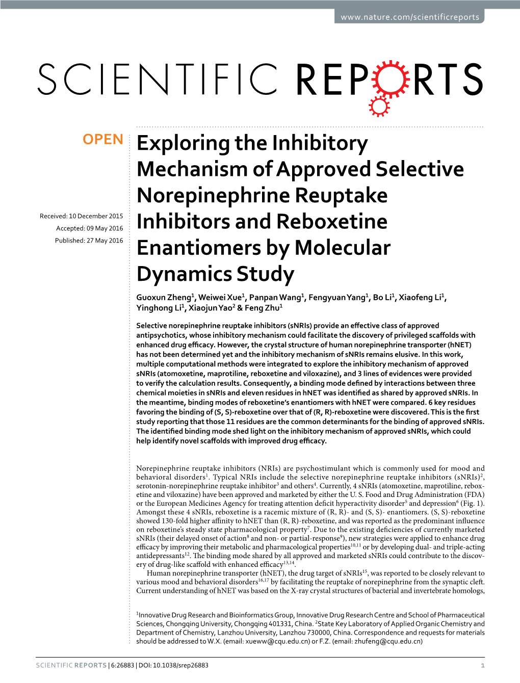 Exploring the Inhibitory Mechanism of Approved Selective Norepinephrine