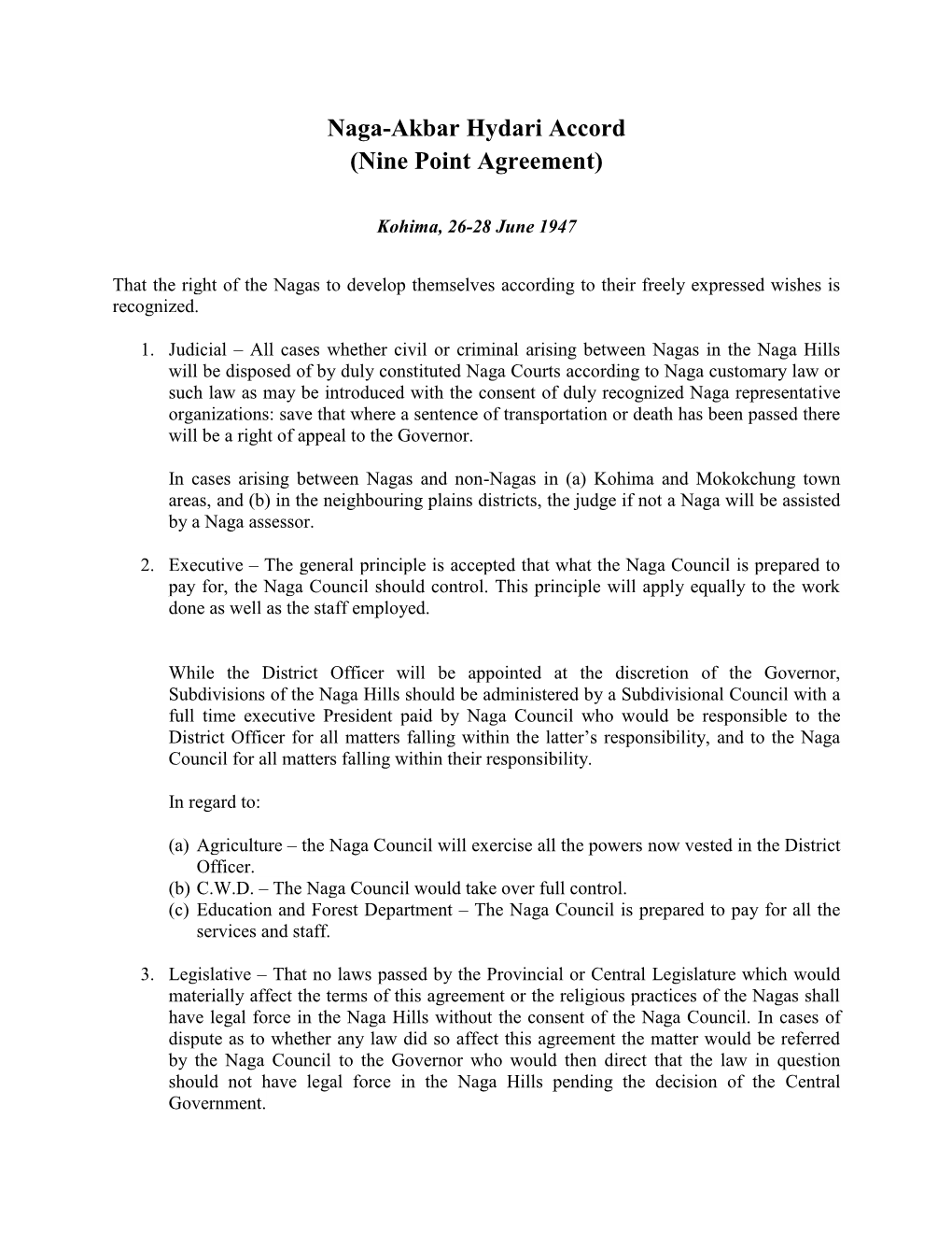 Naga-Akbar Hydari Accord (Nine Point Agreement)