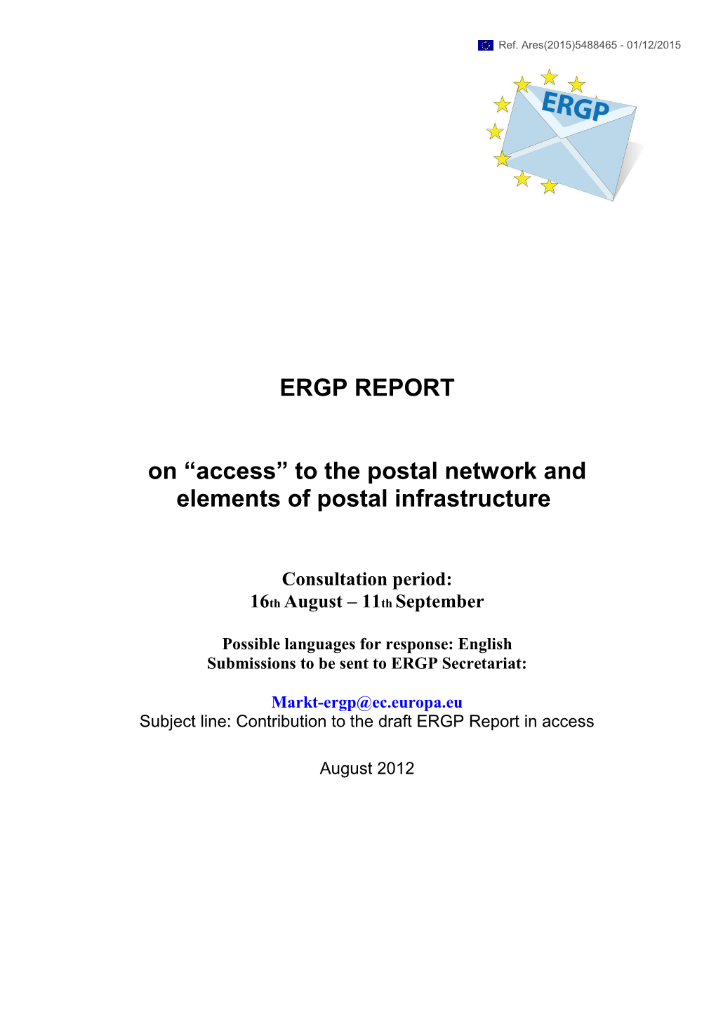 ERGP REPORT on “Access” to the Postal Network and Elements Of