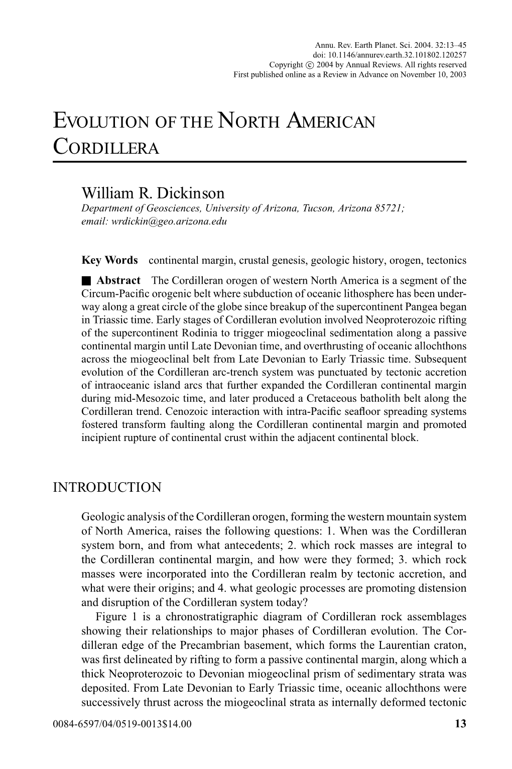 EVOLUTION of the NORTH AMERICAN CORDILLERA William R. Dickinson