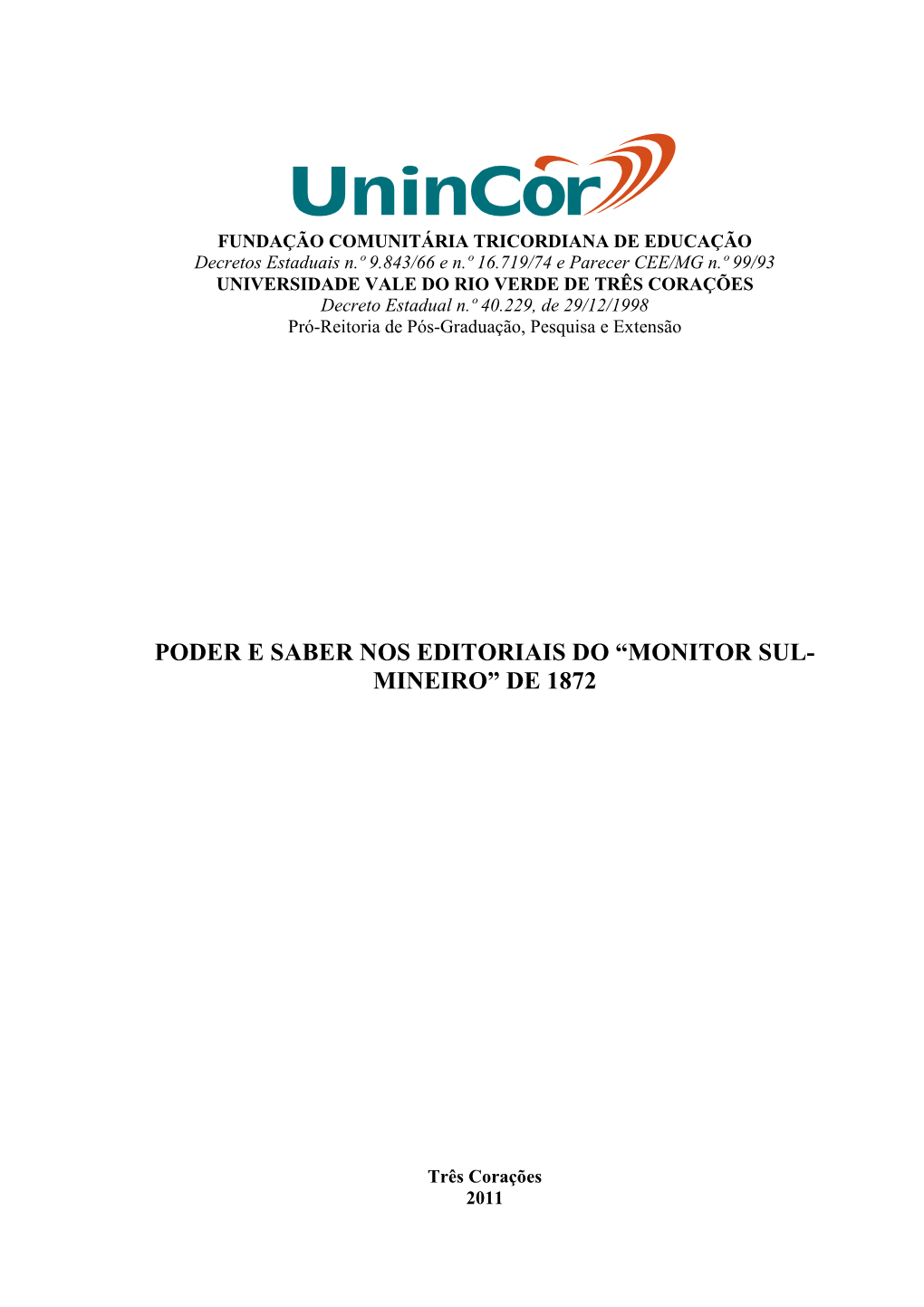 Poder E Saber Nos Editoriais Do 'Monitor Sul-Mineiro', De 1872