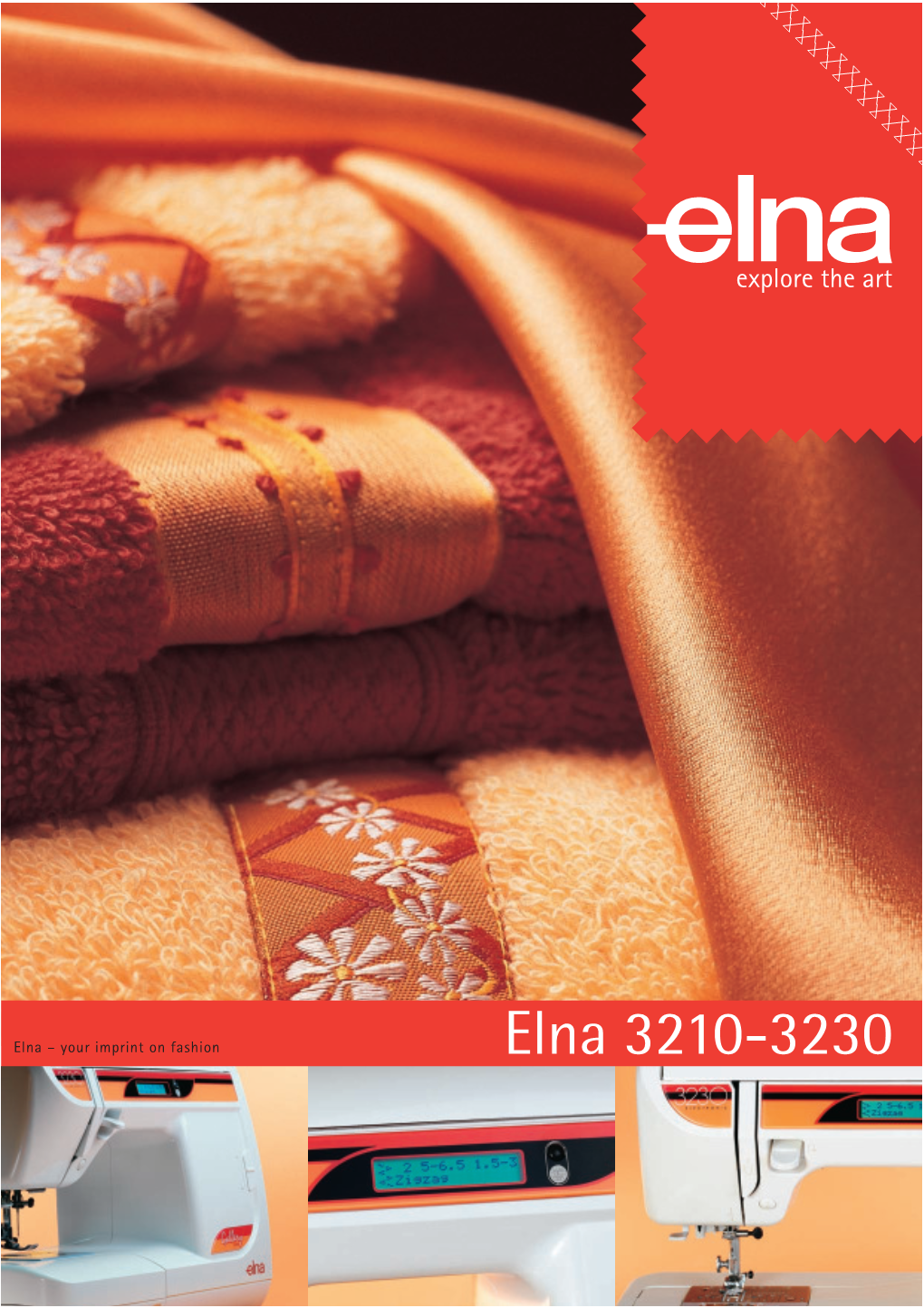 Elna 3210 and 3230 a Gallery of Possibilities