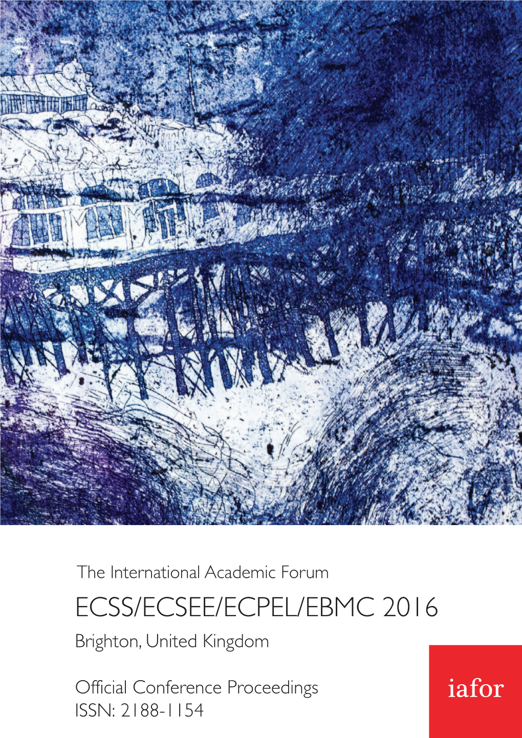 ECSS/ECSEE/ECPEL/EBMC 2016 Brighton, United Kingdom