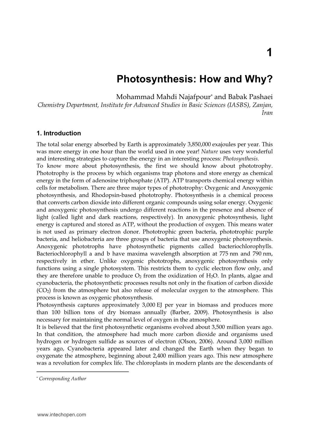Photosynthesis: How and Why?