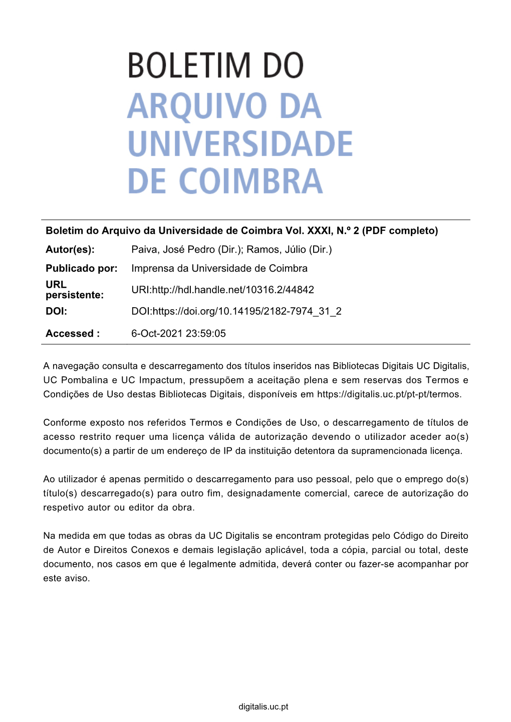 Boletim Do Arquivo Da Universidade De Coimbra Vol. XXXI, N.º 2 (PDF Completo) Autor(Es): Paiva, José Pedro (Dir.); Ramos